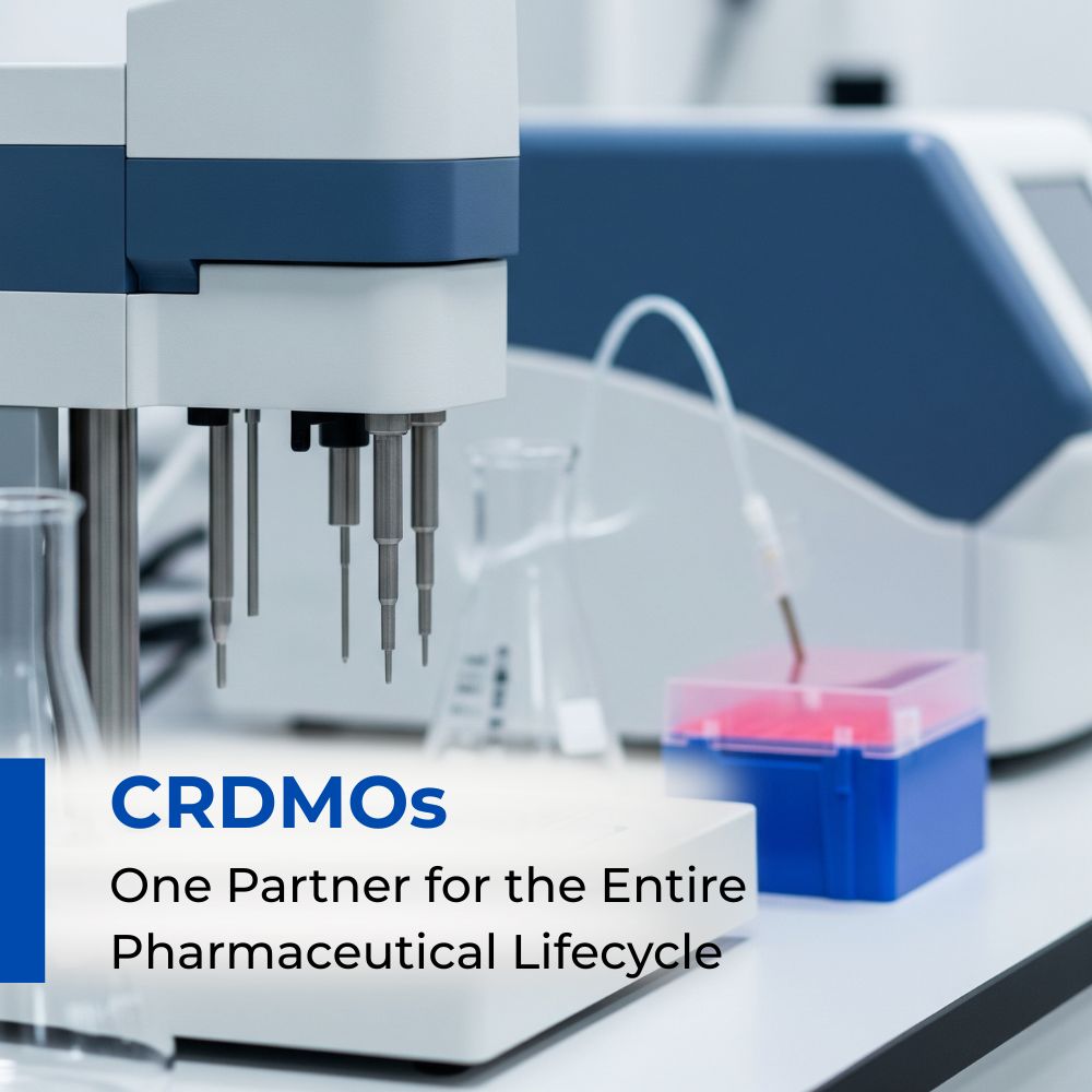 CRDMOs: One Partner for the Entire Pharmaceutical Lifecycle